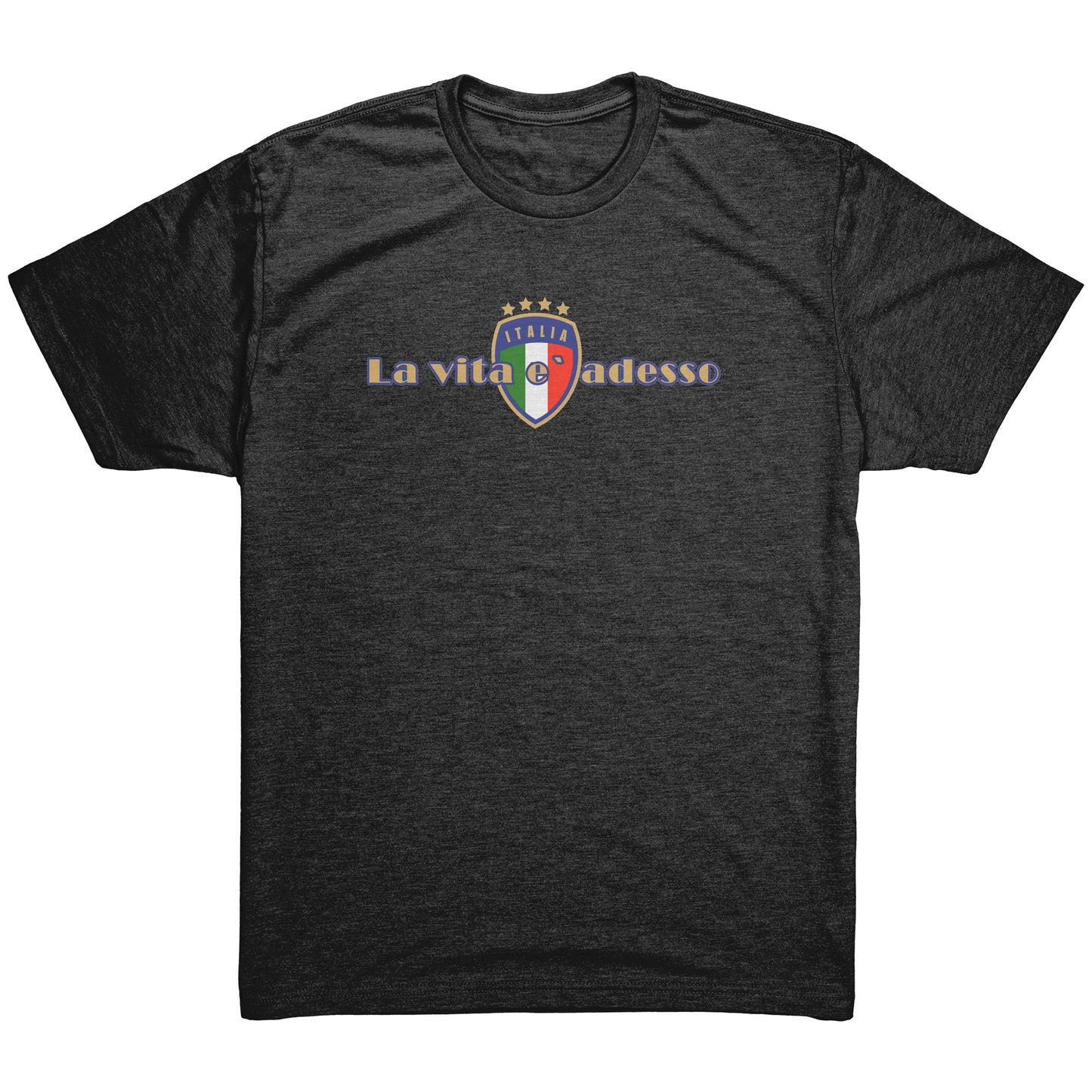 La Vita e` Adesso Men’s Triblend Short Sleeve Shirt