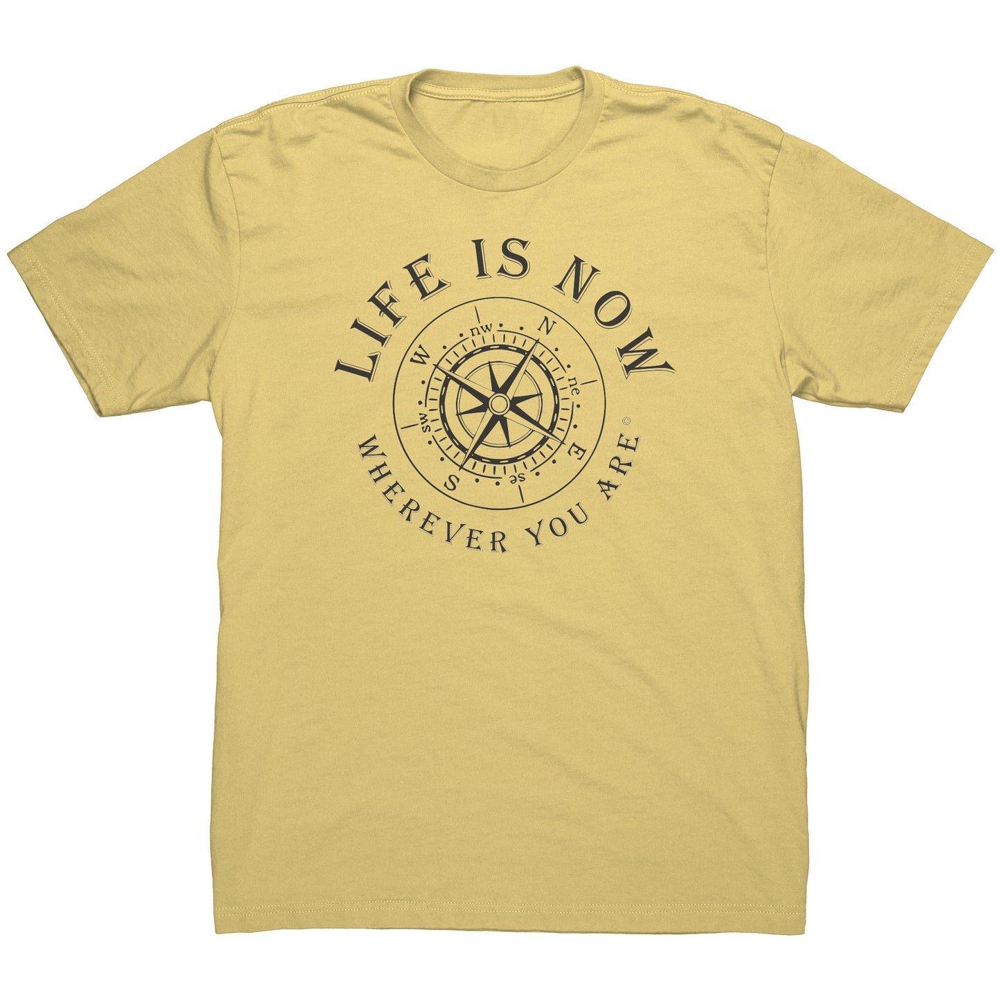 LiFE is NOW...Wherever You Are Short Sleeve T-shirt (men’s)