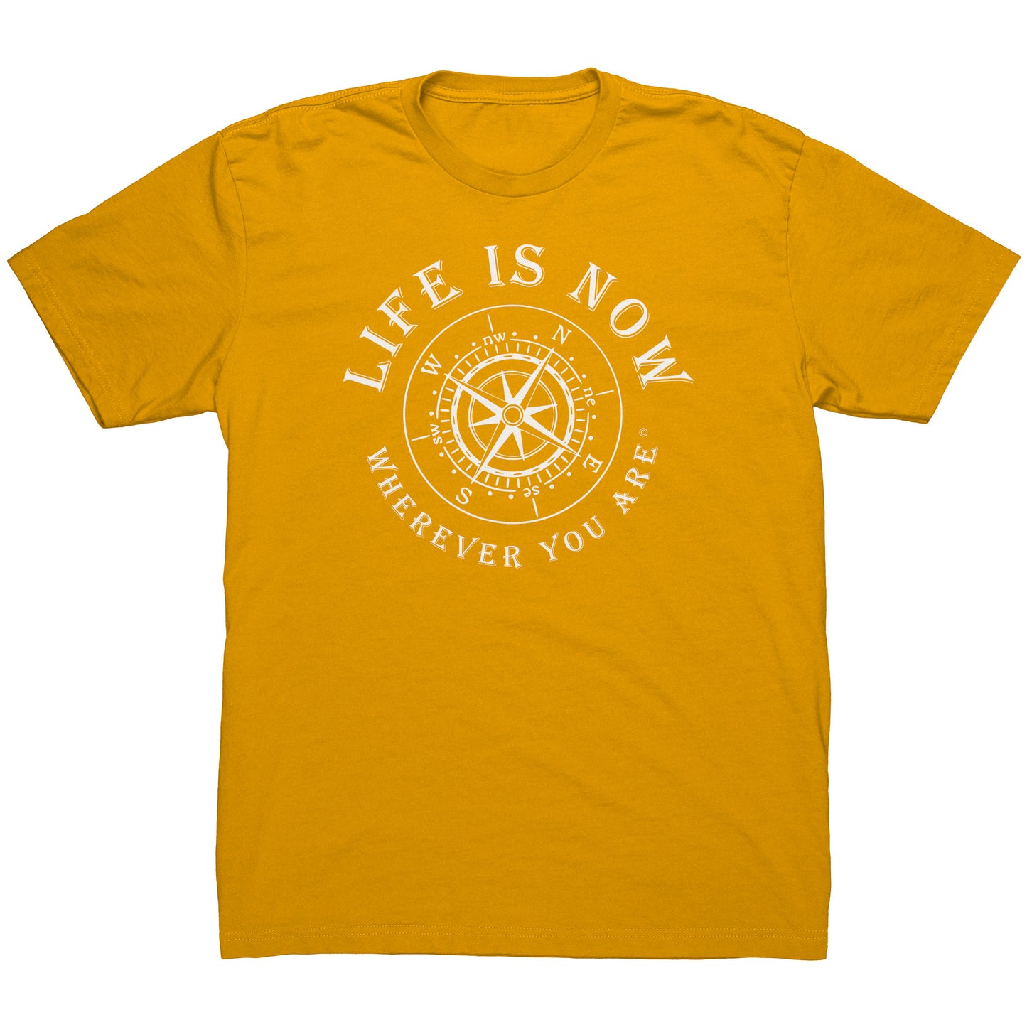 LiFE is NOW...Wherever You Are Short Sleeve T-shirt (men’s)