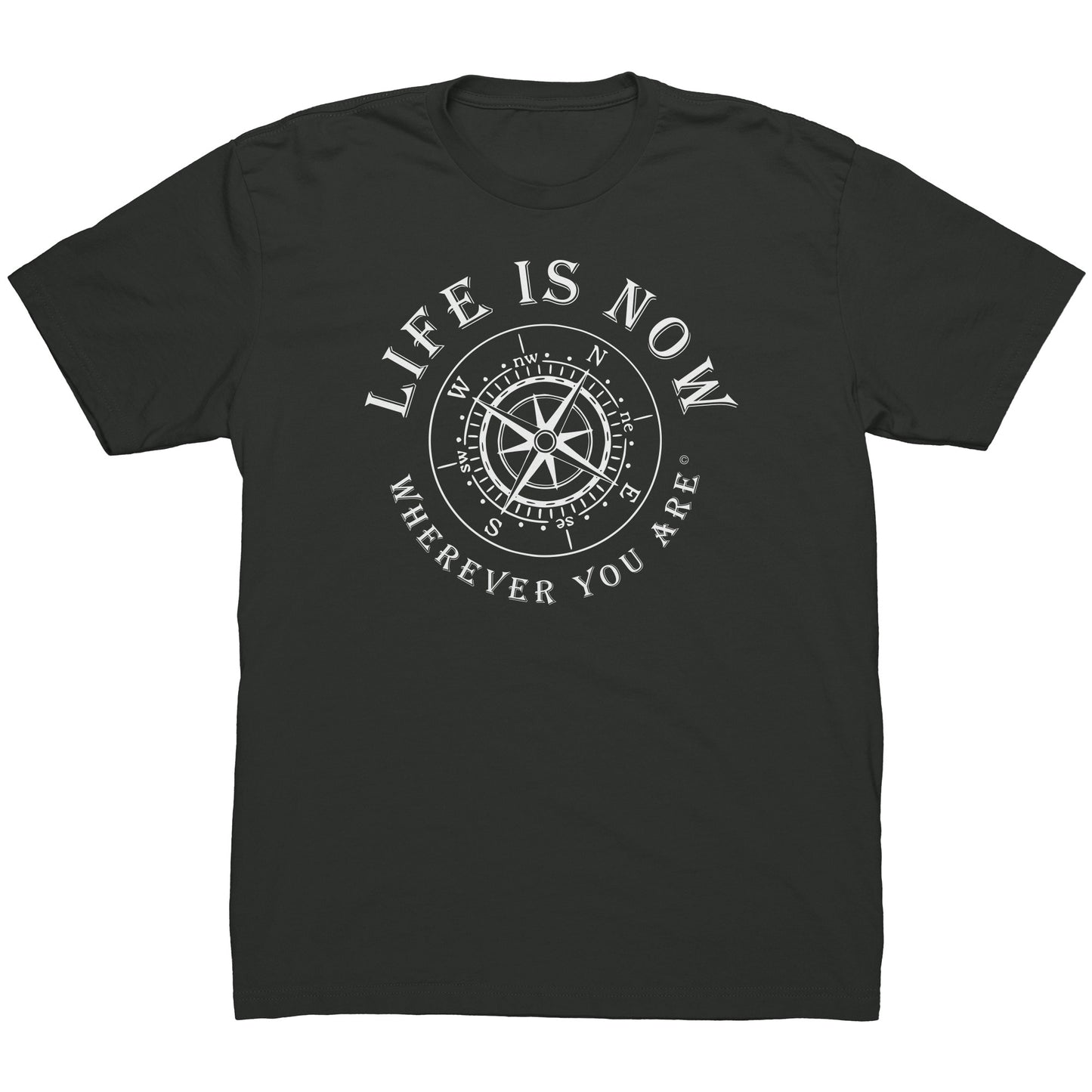 LiFE is NOW...Wherever You Are Short Sleeve T-shirt (men’s)