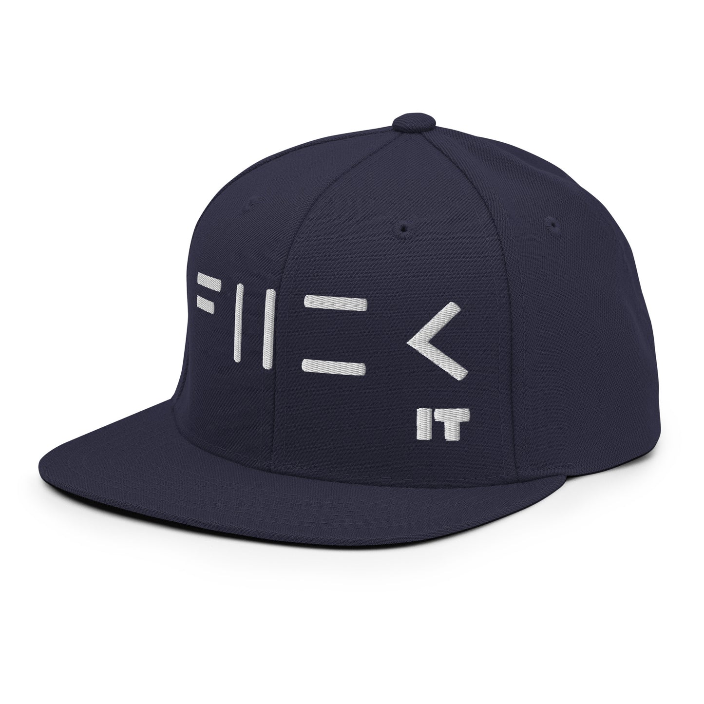 Fuck It (Flat Embroidery) Snapback Hat