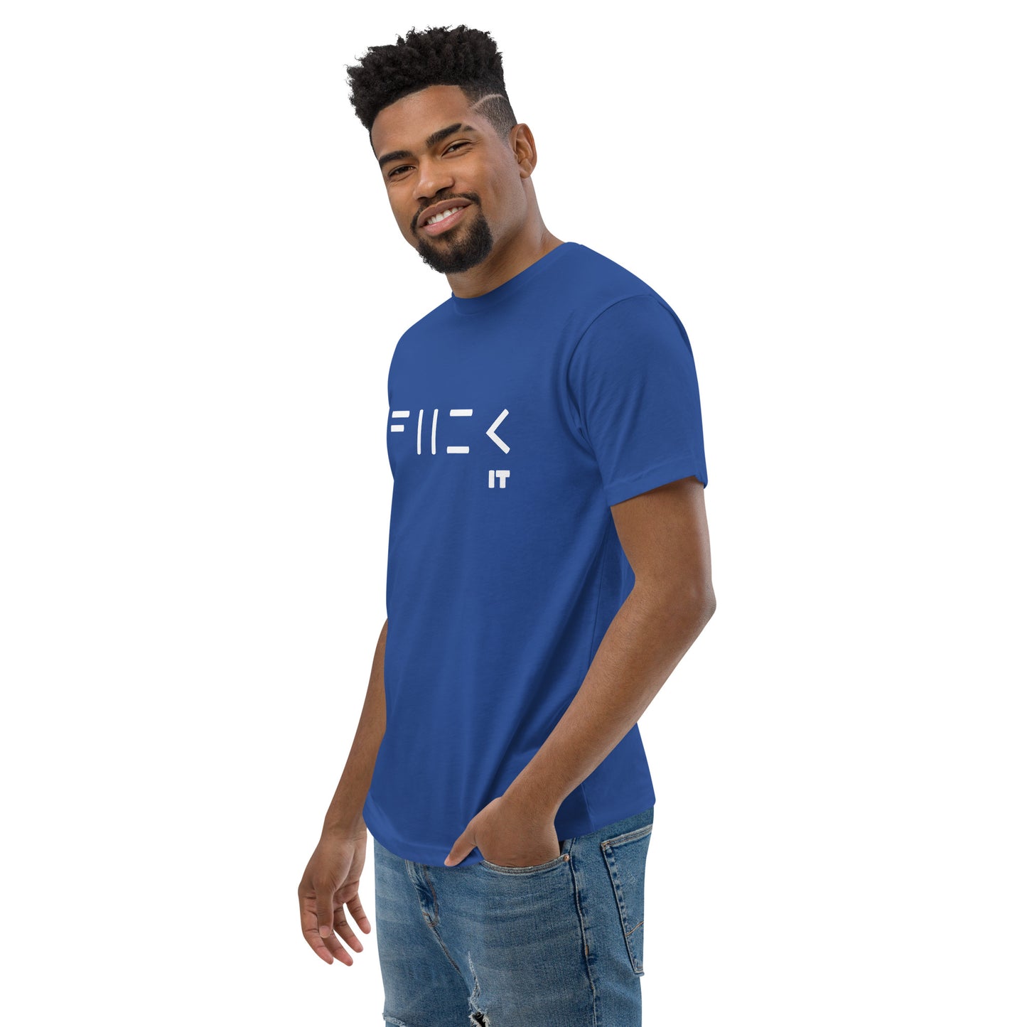 Fuck it Short Sleeve T-shirt