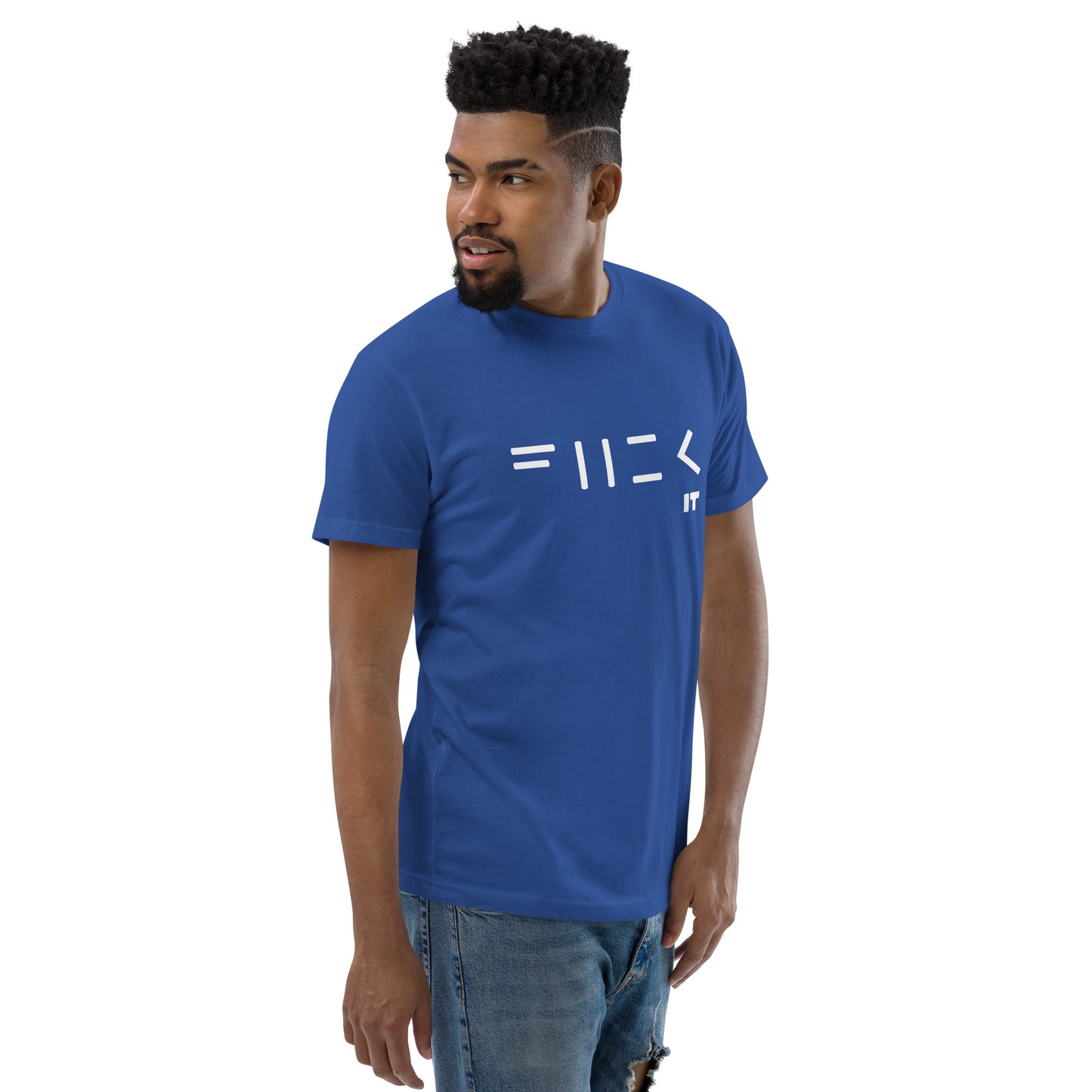 Fuck it Short Sleeve T-shirt