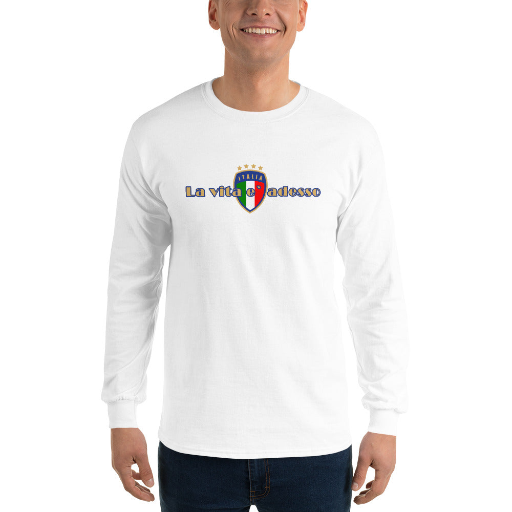 La Vita e` Adesso Men’s Long Sleeve Shirt
