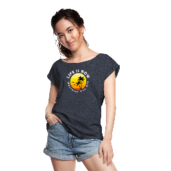 LiFE is NOW...Wherever You Are Palm Women's Roll Cuff T-Shirt