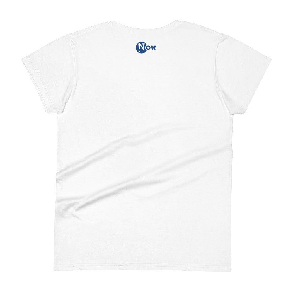 LiFE is NOW...Wherever You Are Women's short sleeve t-shirt