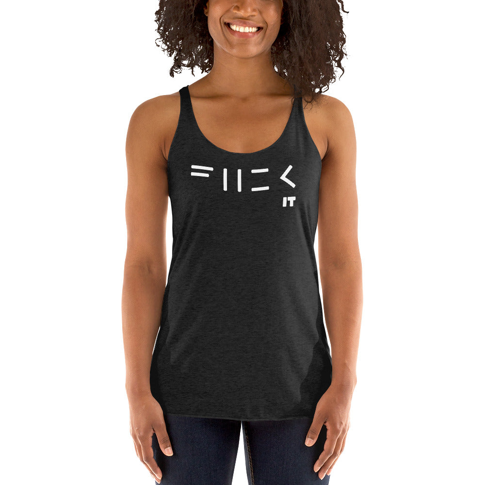 Fuck It Women's Racerback Tank