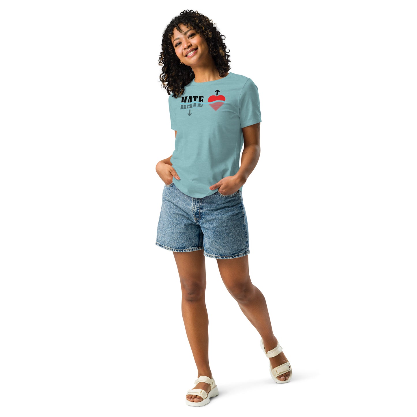 Sink Hate Raise Love Women's Relaxed T-Shirt