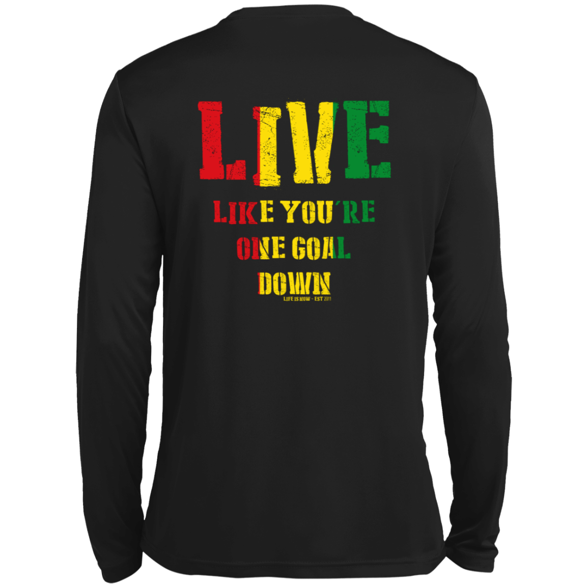 Rasta One Goal Down Men’s Long Sleeve Performance Tee