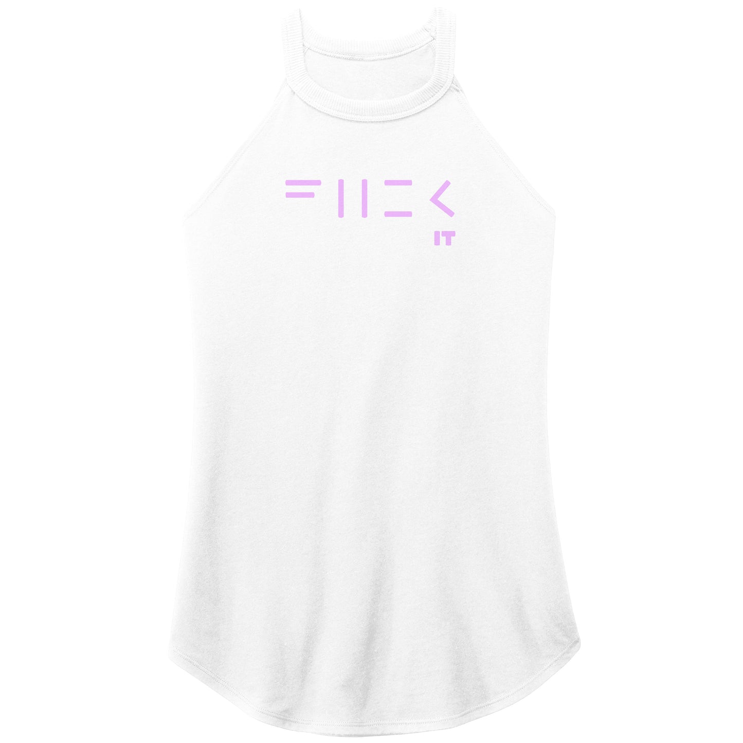 LiFE is NOW...Fuck it Rocker Tank