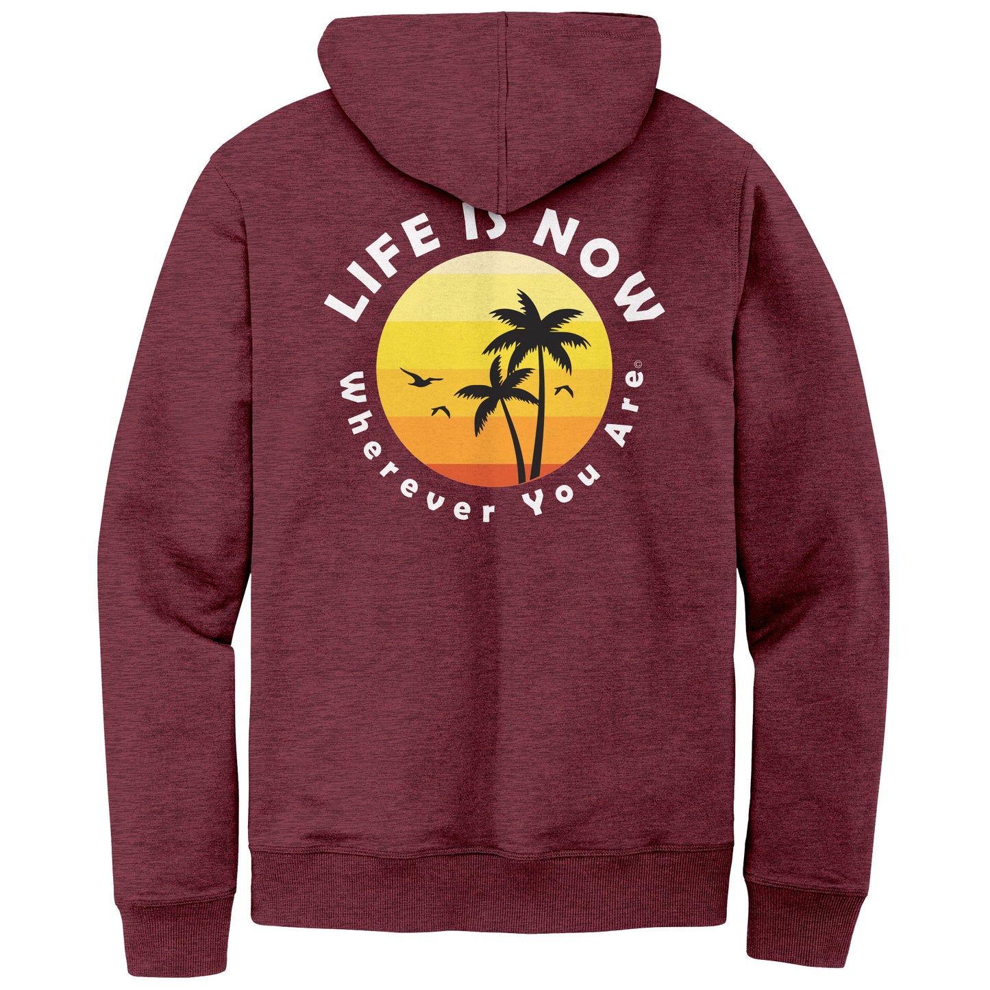 LiFE is NOW...Wherever You Are Hoodie (mens)