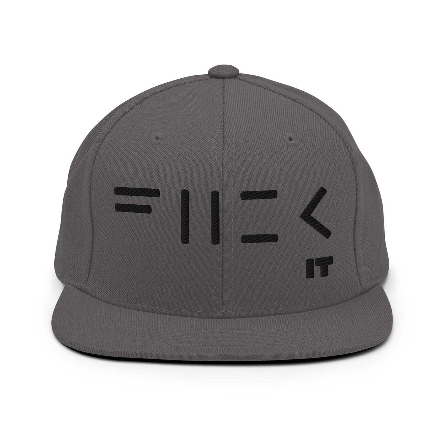 Fuck It Snapback Hat (black embroidery)