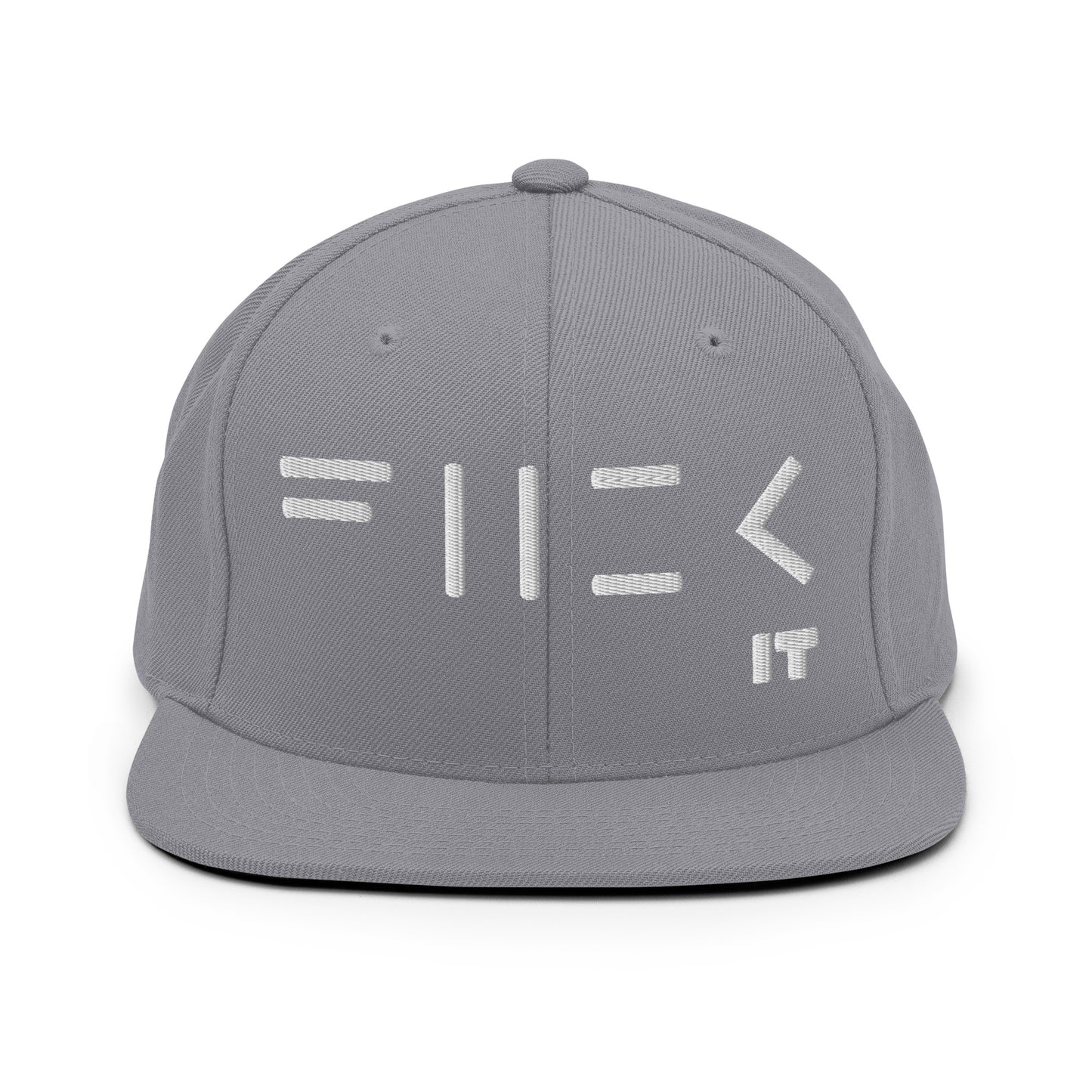 Fuck It (Flat Embroidery) Snapback Hat