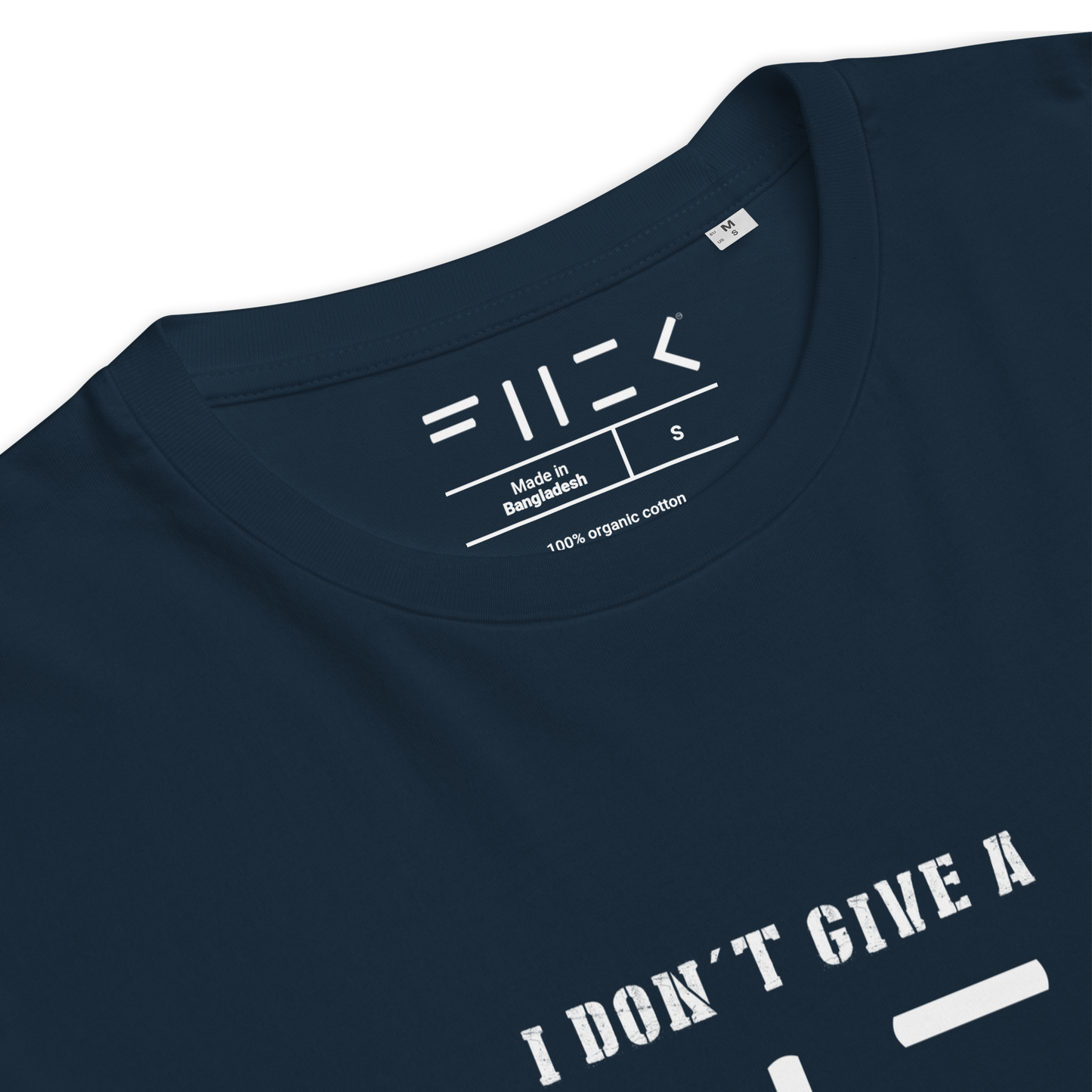 I Don't Give a Fuck Unisex Organic Cotton T-shirt