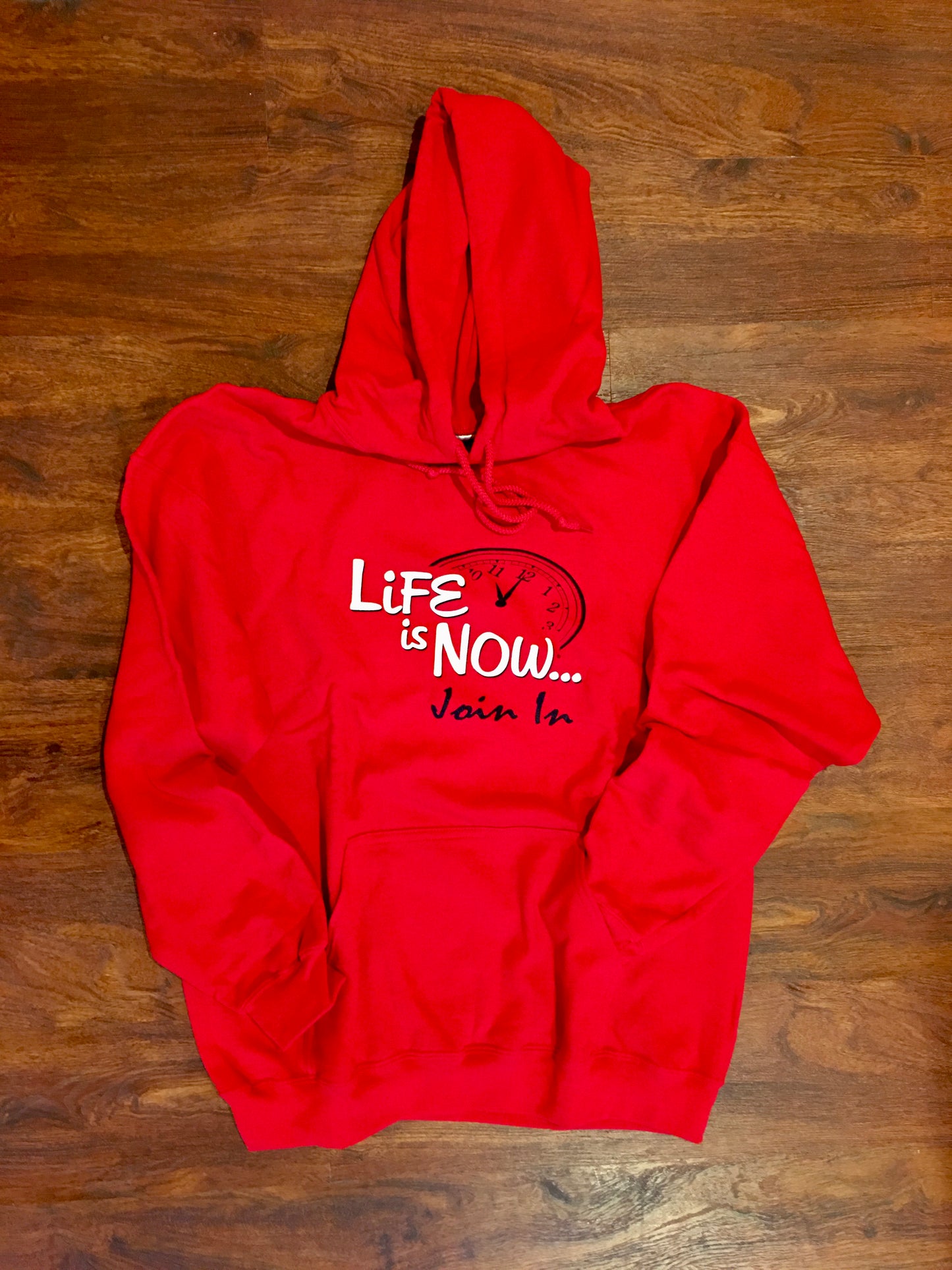 Original LiFE is NOW... Sweatshirt (Hoodie)